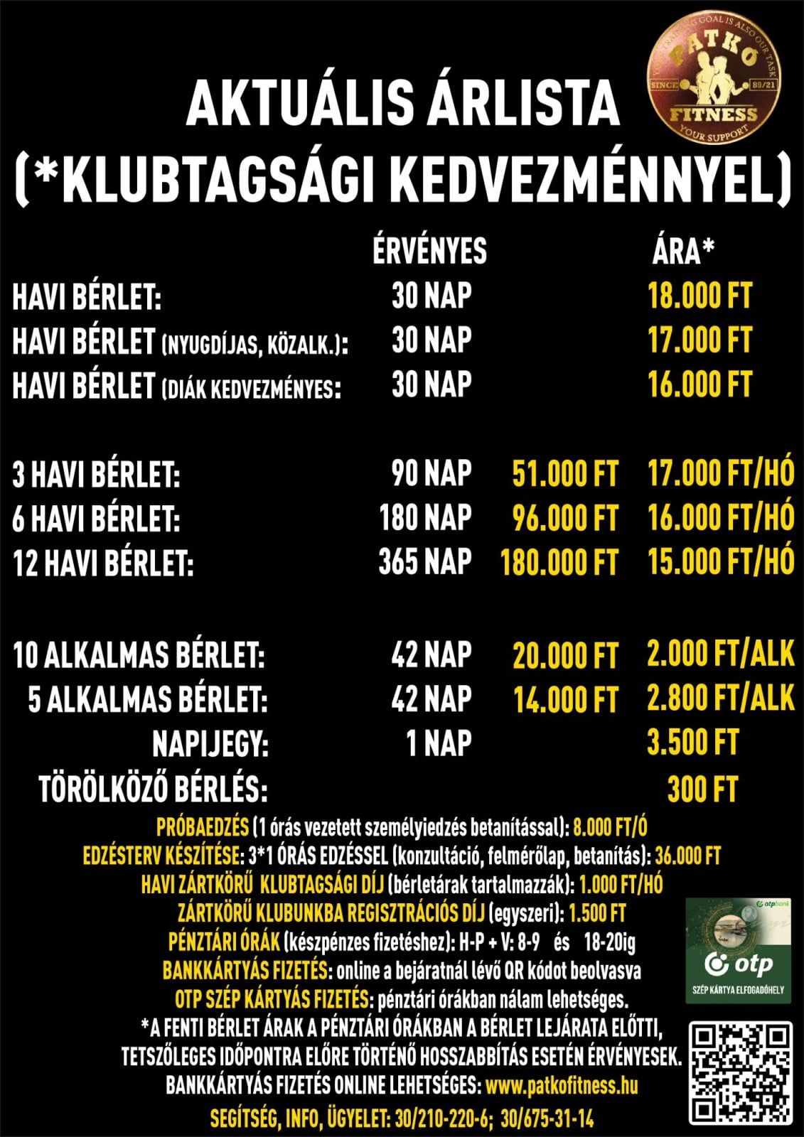 Patkó Fitness információs tábla az árakkal és a nyitvatartással